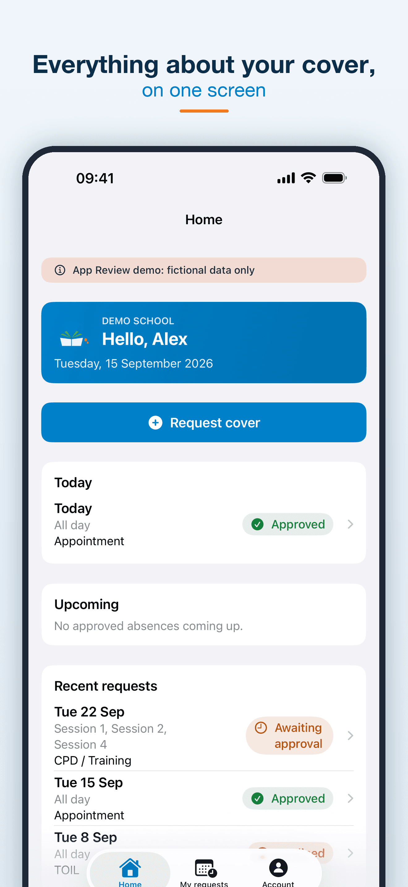 Cover Manager iPhone app staff home screen showing today's absence, upcoming cover and recent requests